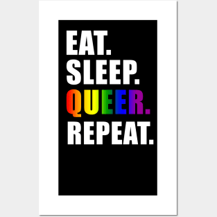 Eat Sleep Queer Repeat Posters and Art